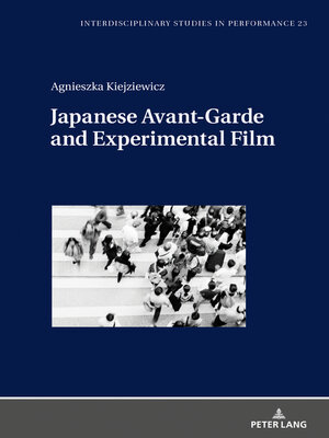 cover image of Japanese Avant-Garde and Experimental Film